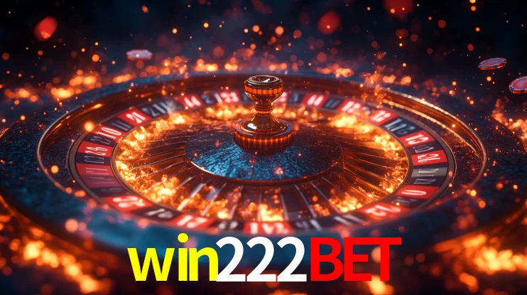 win222bet: Jogos de Caça-Níqueis-Altas Recompensas, Roleta-Velocidade, Blackjack-Desafios Máximos
