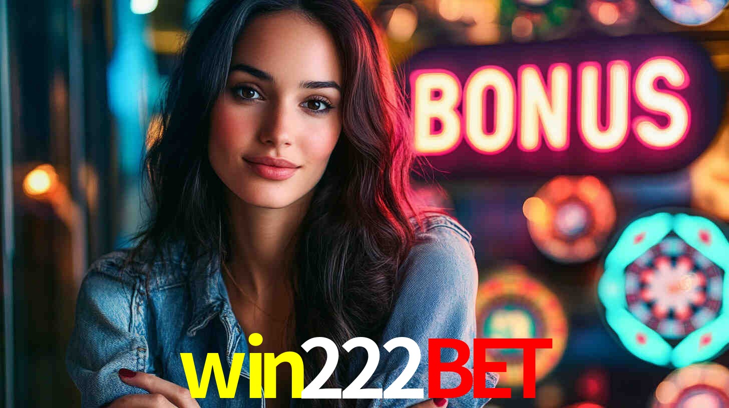 Bônus Generosos e Exclusivos no win222bet para Você!